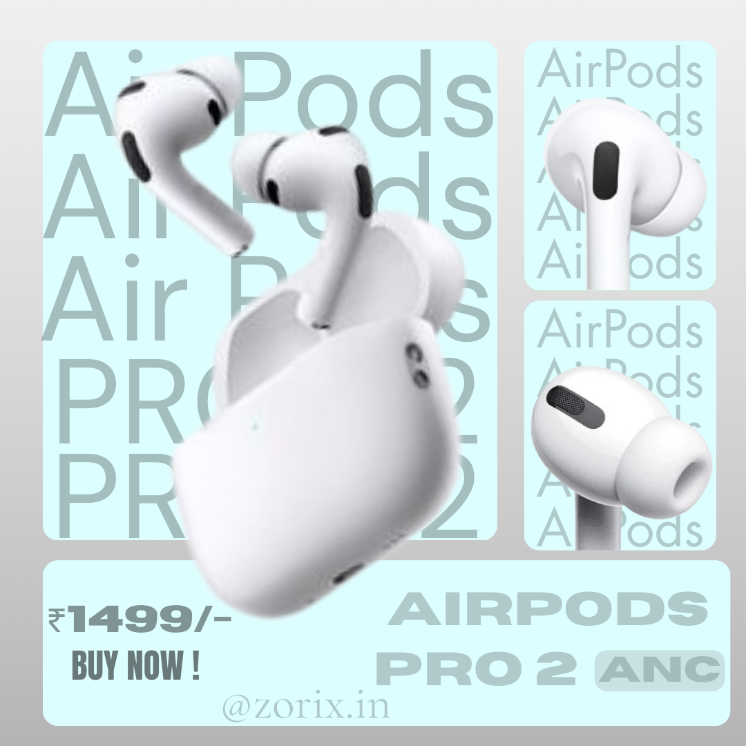 ZorixPods Pro 2 (ANC)
